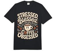 Stressed Blessed Coffee Obsessed Funny Caffeine Comfort Colors Adult Heavyweight T-Shirt