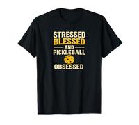Stressed Blessed Pickleball Obsessed Funny Design T-Shirt