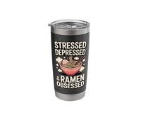 Stressed Depressed and Ramen Obsessed Noodle Bowl Stainless Steel Insulated Tumbler