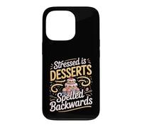 Stressed Is Desserts Spelled Backwards Baking Baker Cake Case for iPhone 13 Pro