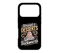 Stressed Is Desserts Spelled Backwards Baking Baker Cake Case for iPhone 17 Pro