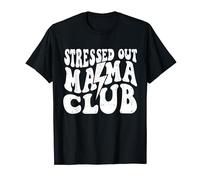 Stressed Out Mama Club - Mother Gift Vintage for Parent T-Shirt