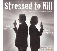 Stressed to Kill by Fridrik Karlsson & David Shepherd