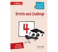 Stretch and Challenge 4 (Busy Ant Maths) – Collins