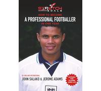 Stretch Goals - How to Become a Professional Footballer in One Year