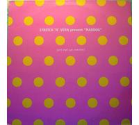 Stretch & Vern Present Maddog - STRETCH & VERN / GET UP GO INSANE!