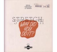 Stretch - Why Did You Do It
