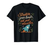 Stretch Your Limits Yoga Rocket Mindful Graphic T-Shirt
