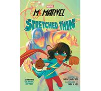 Stretched Thin (Ms Marvel graphic novel 1)