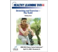 Stretching and Exercise The Truth!