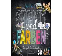 Strich und Farben - Die groe Zeichenschule, Reiser 9783737355032 New.