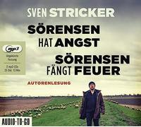 Stricker, Sven - Sörensen Hat Angst / Sörensen Fängt Feuer