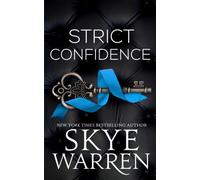 Strict Confidence (Rochester Trilogy)