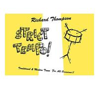 Strict Tempo by Richard Thompson (2011-11-29)