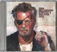 John Mellencamp - Strictly A One-Eyed Jack
