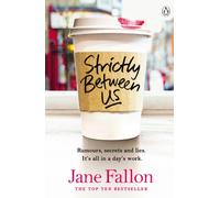 Strictly Between Us