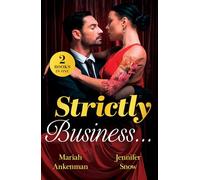 Strictly Business…: 2 uplifting billionaire romances perfect for fans of glamourous resorts, workplace sparks and irresistible chemistry in 2026!
