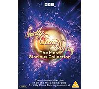 Strictly Come Dancing: The Most Glorious Collection