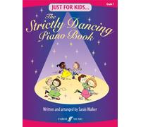 Strictly Dancing Piano Book (Just for Kids)