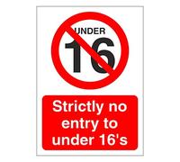 Strictly no entry to under 16's prohibition safety sign - Self adhesive vinyl sticker 100mm x 140mm - Warns that an activity is not permitted (10)