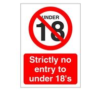 Strictly no entry to under 18's prohibition safety sign - Self adhesive vinyl sticker 100mm x 140mm - Warns that an activity is not permitted (1)