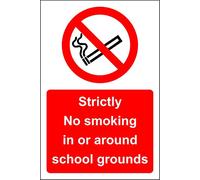 Strictly no smoking in or around school grounds Safety sign - 3mm Aluminium sign 300mm x 200mm