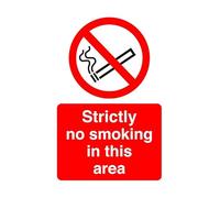 Strictly no smoking in this area safety sign- High tack self-adhesive sticker (200mm x 150mm) Viewing Distance within 5m.