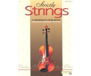 Strictly Strings - A Comprehensive String Method: Violin (Book 1)