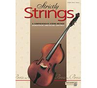Strictly Strings, Book 1: A Comprehensive String Method, Book 1 : Bass