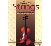 Strictly Strings, Book 1: A Comprehensive String Method Book 1 : Viola