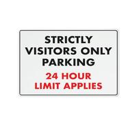 Strictly Visitors Only Parking 24 Hour Limit Applies Sign 12 X 8 Inches Aluminum Sign Reflective - Uv Protected, Waterproof, Weatherproof And Fade Resistant - 4Pre-Drilled Holes