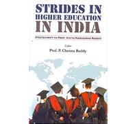 Strides in Higher Education in India: Festschrift to Prof. Katta Narasimha Reddy