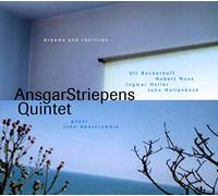 Striepens Quintet,Ansgar - Dreams and Realities