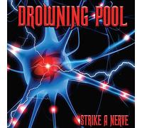 Drowning Pool - Strike A Nerve [VINYL]