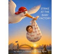 Strike at the Baby Factory
