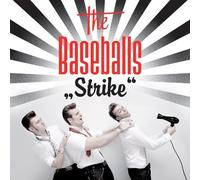 Strike by The Baseballs (2010-08-10)