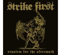Strike First - Requiem of the Aftermath [Vinyl LP] [VINYL]