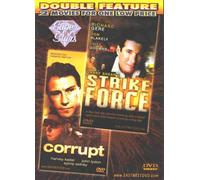 STRIKE FORCE / CORRUPT [SLIM CASE] MOVIE