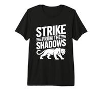Strike from The Shadows Panther Premium T-Shirt
