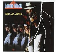 Strike Like Lightning by Lonnie Mack (1993-07-20)