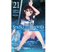Strike the Blood, Vol. 21 (light novel)