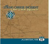 String Cheese Incident - April 6 2002 Austin Texas: On the Road