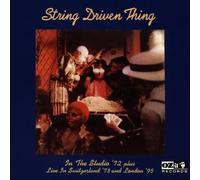 string driven thing - Studio 1972-1973/London 1995