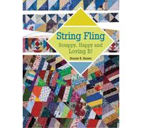 String Fling : Scrappy, Happy and Loving It!