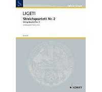 String quartet No. 2 string quartet György Ligeti Schott Music