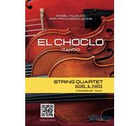 String Quartet sheet music: El Choclo - Tango: intermediate level (String Quartet arrangements)