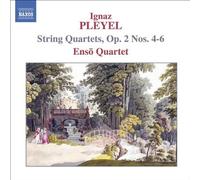 Enso Quartet - PLEYEL: String Quartets, Op. 2, Nos. 4-6