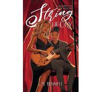 String Theory: A Valentine's Novelette (Love Cynics Anonymous)