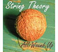 String Theory - All Wound Up