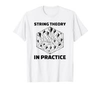 String Theory in Practice Funny Physics T-Shirt